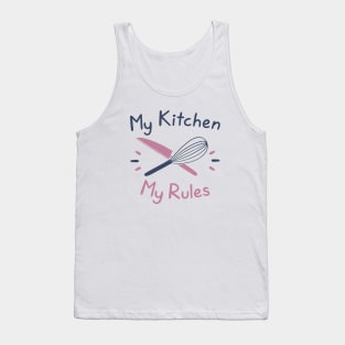 My Kitchen My Rules Tank Top